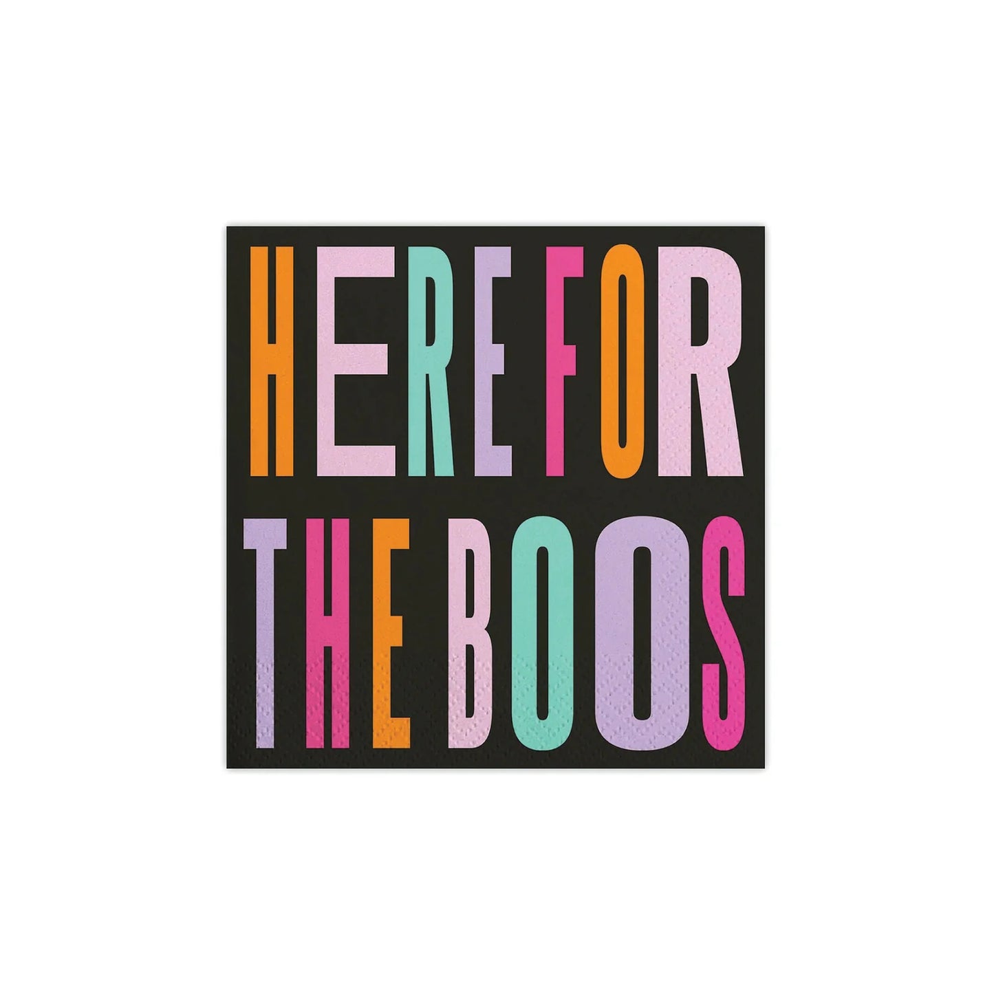 Here for the Boos Cocktail Napkin