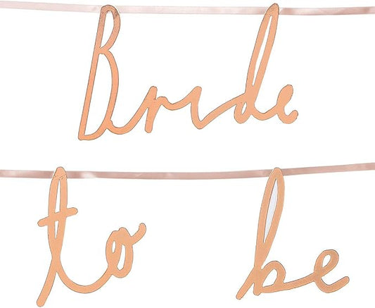 Bride To Be Rose Gold Garland